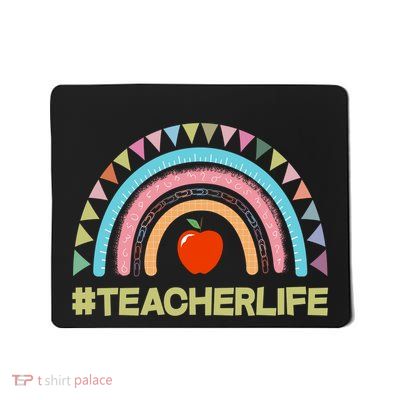 Cute Rainbow Teacher Life #teacherlife Mousepad