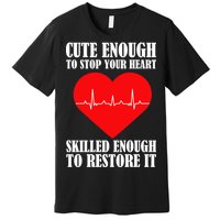 Cute Skilled Nurse Premium T-Shirt