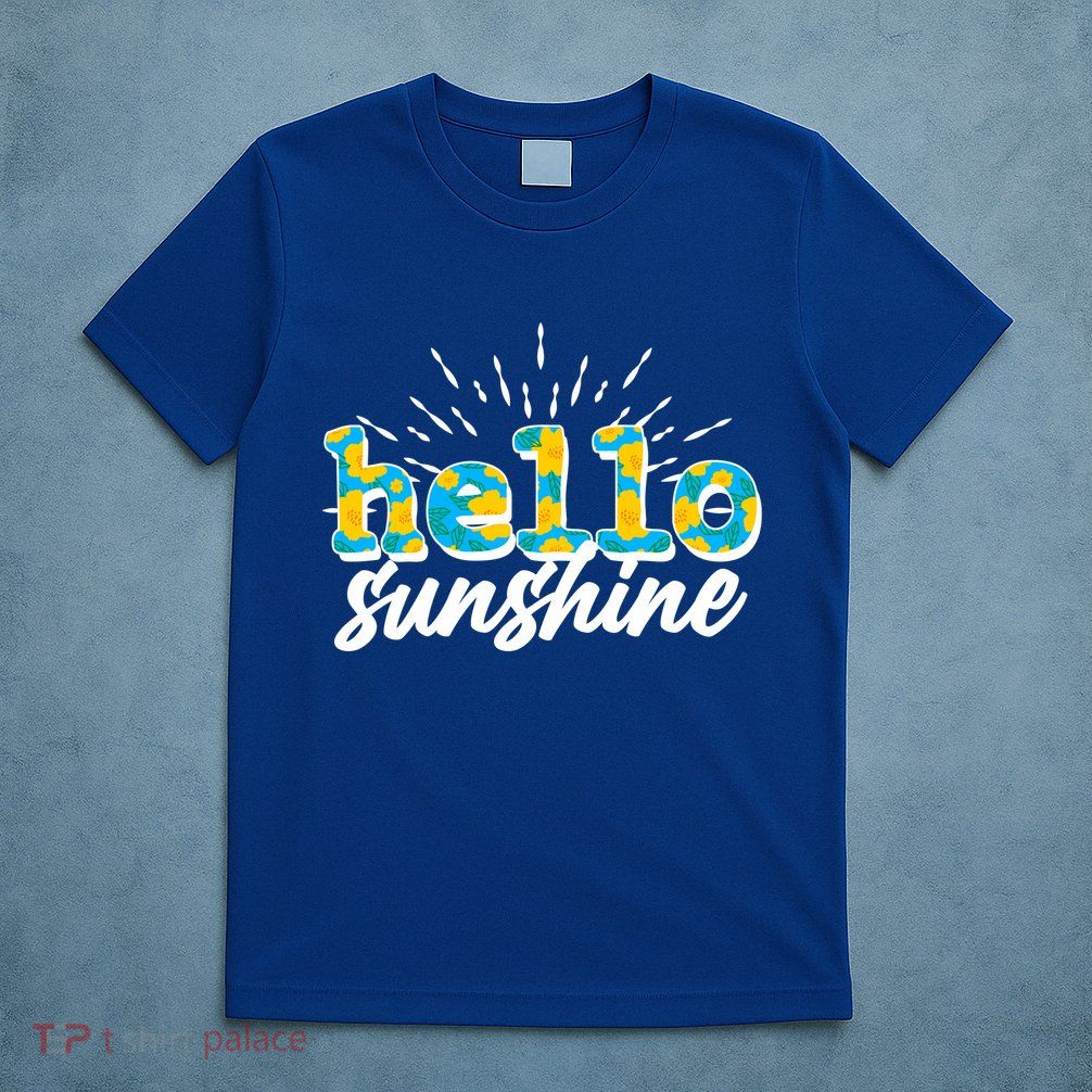 Cute Springy Summery Hello Sunshine T-Shirt