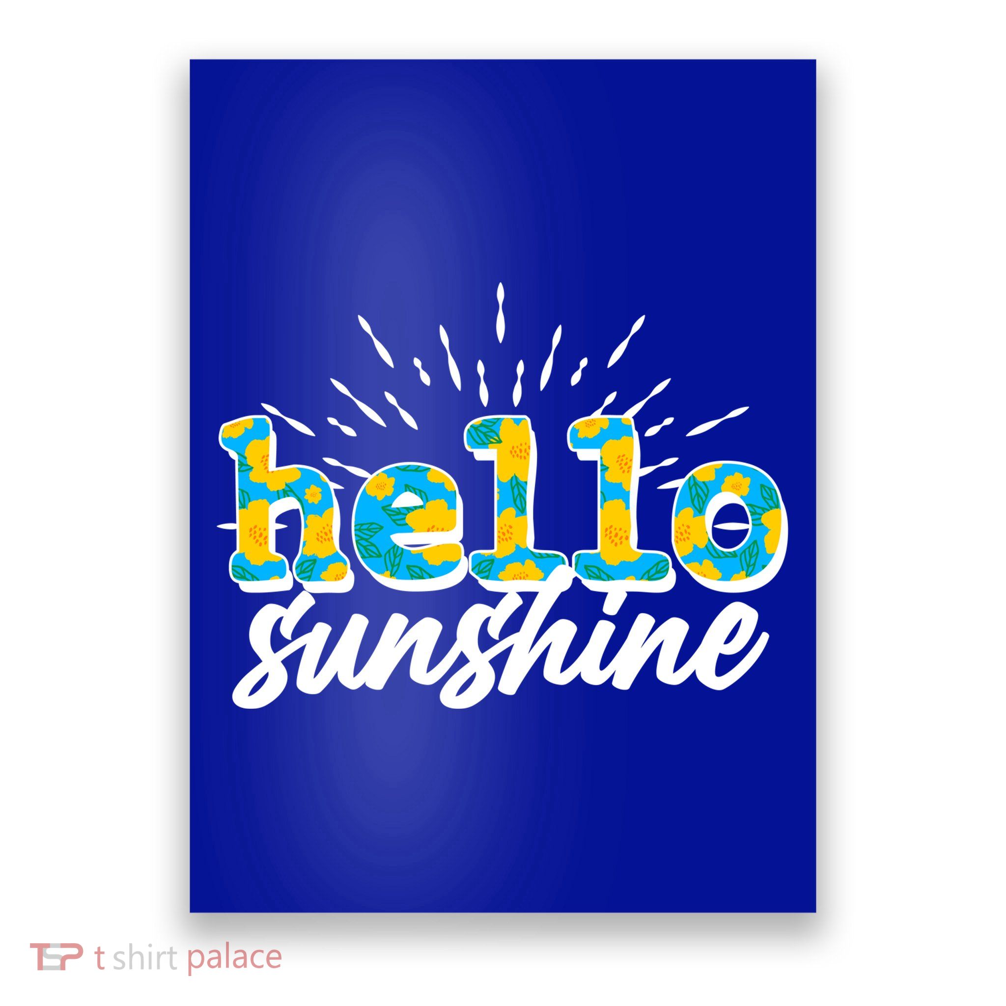 Cute Springy Summery Hello Sunshine Poster