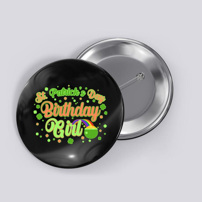 Cute St. Patrick's Day Birthday Girl Button