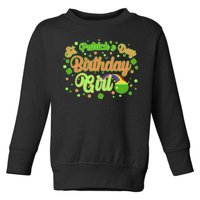 Cute St. Patrick's Day Birthday Girl Toddler Sweatshirt