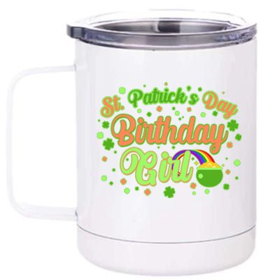 Cute St. Patrick's Day Birthday Girl 12 oz Stainless Steel Tumbler Cup