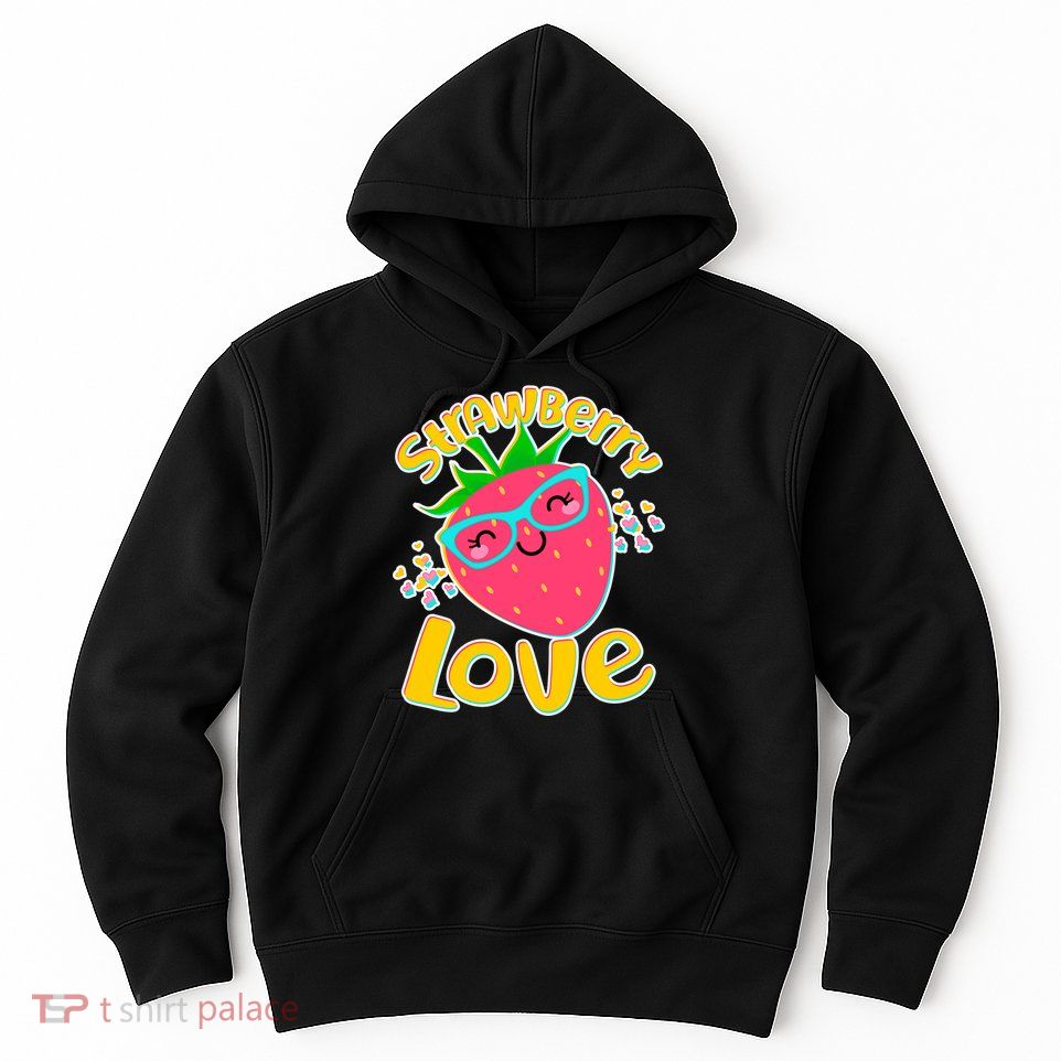 Cute Strawberry Love Hoodie