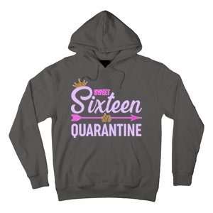 Cute Sweet Sixteen in Quarantine Hoodie