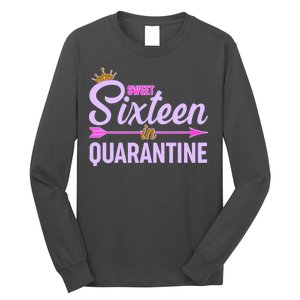 Cute Sweet Sixteen in Quarantine Long Sleeve Shirt