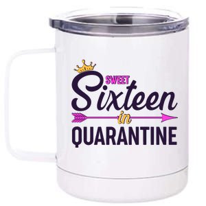 Cute Sweet Sixteen in Quarantine 12 oz Stainless Steel Tumbler Cup