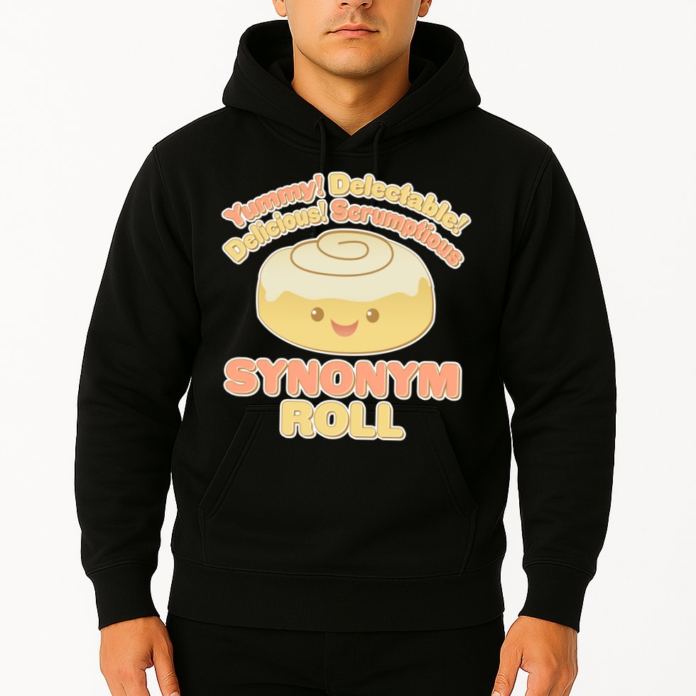 Cute Synonym Roll Hoodie