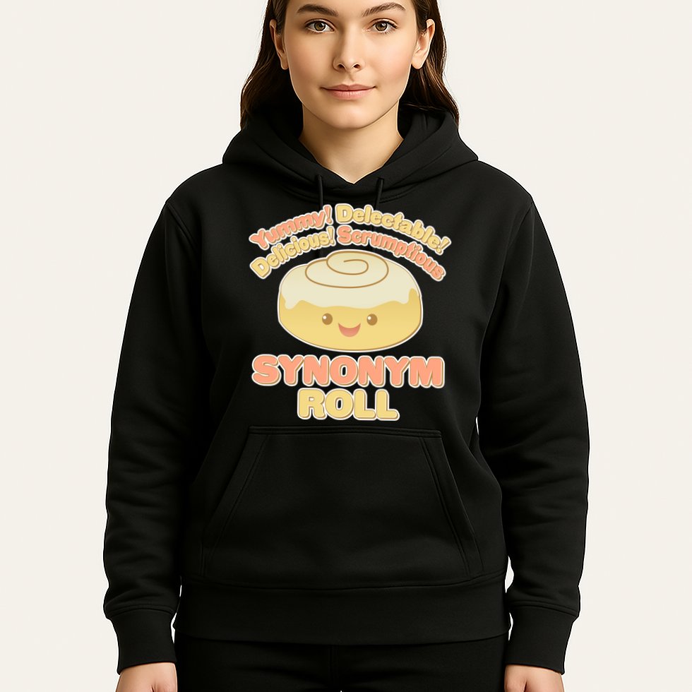 Cute Synonym Roll Hoodie