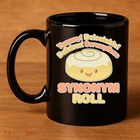 Cute Synonym Roll 11oz C Handle Ceramic Mug