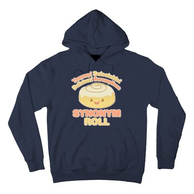 Cute Synonym Roll Hoodie