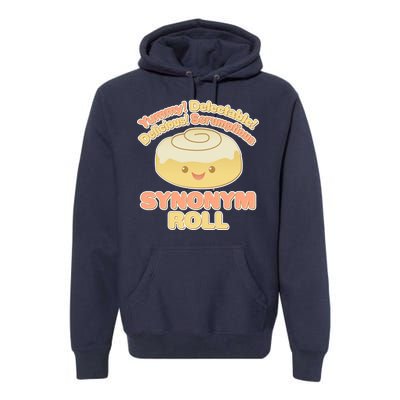 Cute Synonym Roll Premium Hoodie