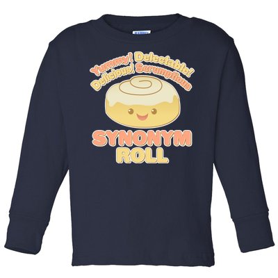 Cute Synonym Roll Toddler Long Sleeve Shirt