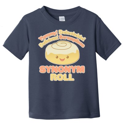 Cute Synonym Roll Toddler T-Shirt