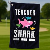 Cute Teacher Shark Do Do Do Golf Towel