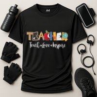 Cute Teacher Teach Love Inspire  Performance Shirt