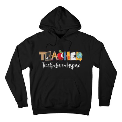 Cute Teacher Teach Love Inspire  Hoodie