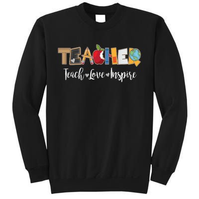 Cute Teacher Teach Love Inspire  Sweatshirt