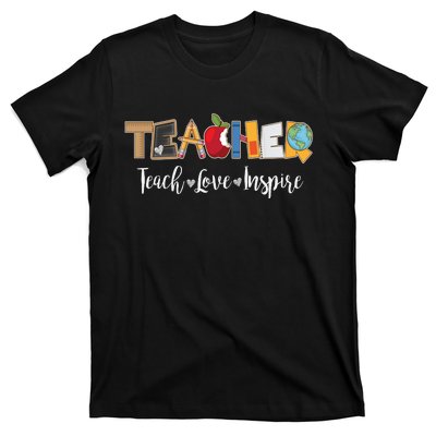 Cute Teacher Teach Love Inspire  T-Shirt