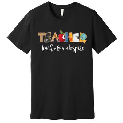 Cute Teacher Teach Love Inspire  Premium T-Shirt