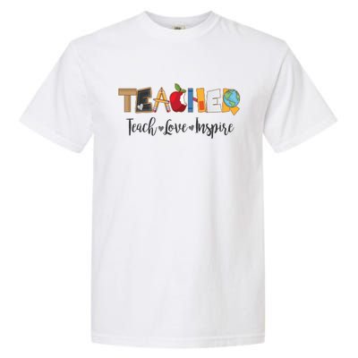 Cute Teacher Teach Love Inspire  Garment-Dyed Heavyweight T-Shirt