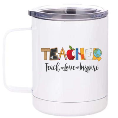 Cute Teacher Teach Love Inspire  12 oz Stainless Steel Tumbler Cup