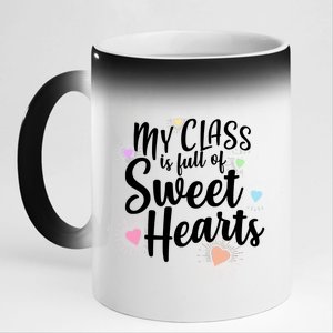 Cute Teachers Gift - My Class Is Full Of Sweet Hearts 11oz Black Color Changing Mug