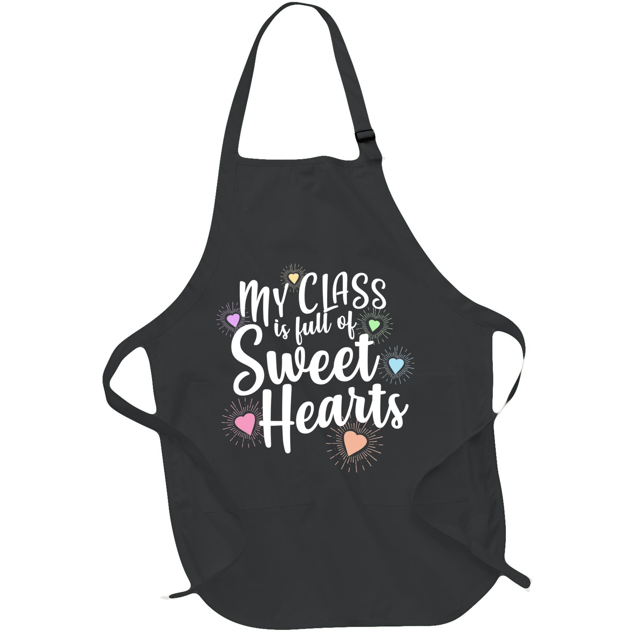 Cute Teachers Gift - My Class Is Full Of Sweet Hearts Apron