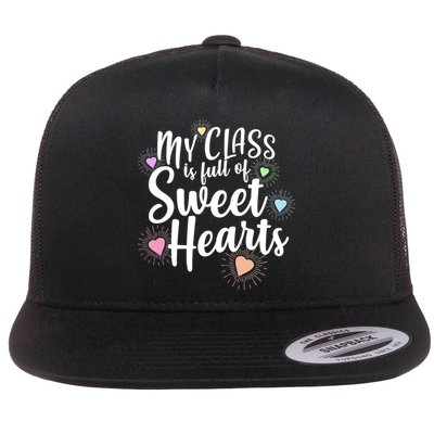 Cute Teachers Gift - My Class Is Full Of Sweet Hearts Flatbill Hat