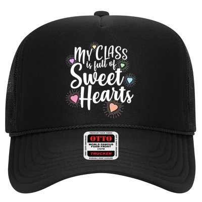 Cute Teachers Gift - My Class Is Full Of Sweet Hearts Trucker Hat