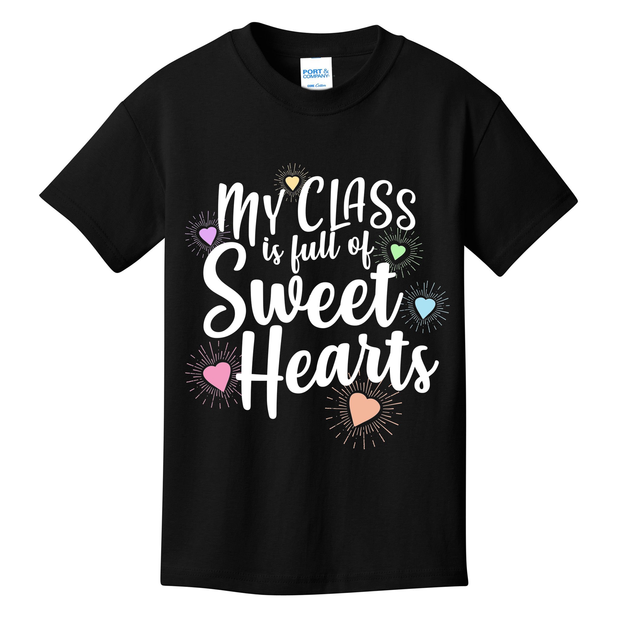 Cute Teachers Gift - My Class Is Full Of Sweet Hearts Kids T-Shirt