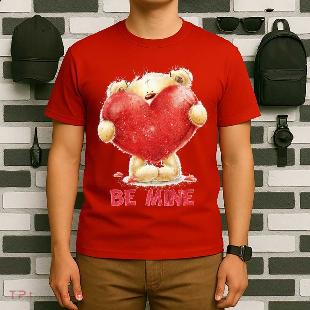 Cute Teddy Bear Holding Heart Be Mine Valentine's Day T-Shirt