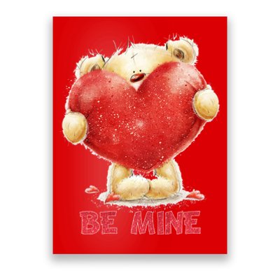 Cute Teddy Bear Holding Heart Be Mine Valentine's Day Poster