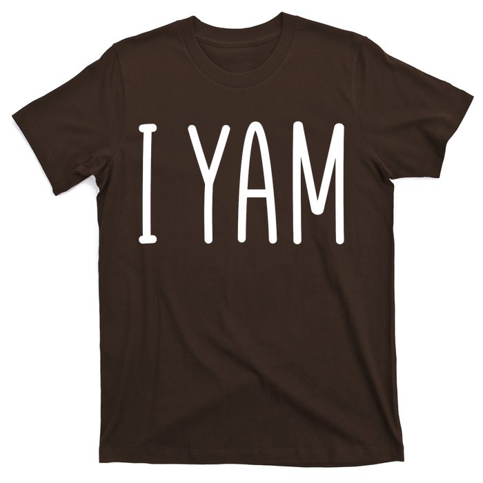 Cute Thanksgiving I Yam T-Shirt