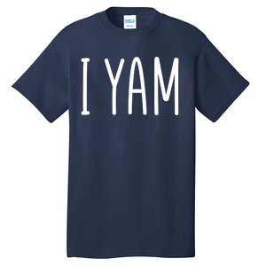 Cute Thanksgiving I Yam Tall T-Shirt