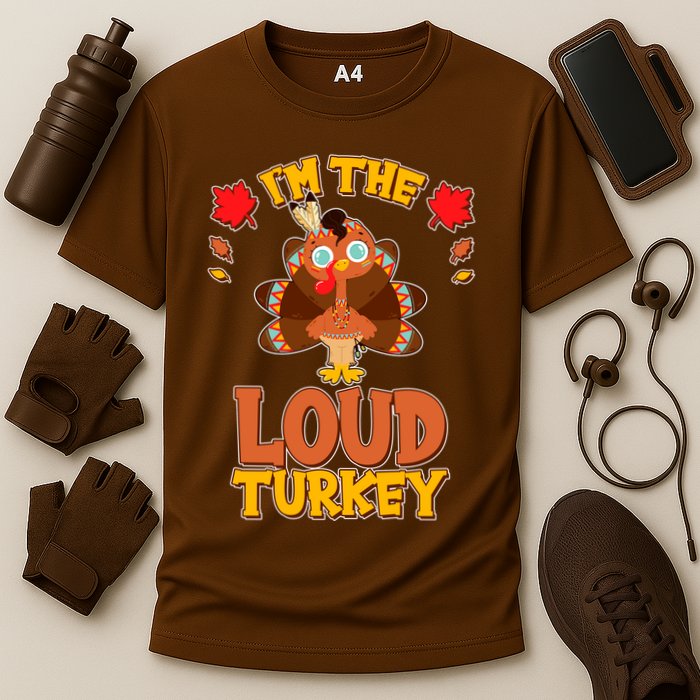 Cute Thanksgiving I'm The Loud Turkey Cooling Performance Crew T-Shirt