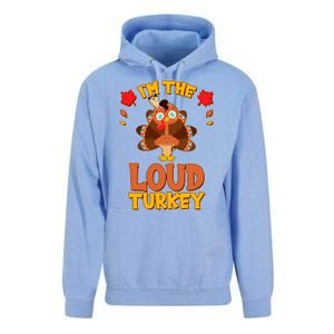 Cute Thanksgiving I'm The Loud Turkey Unisex Surf Hoodie