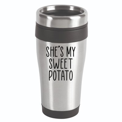 Cute Thanksgiving She's My Sweet Potato 16oz Travel Tumbler