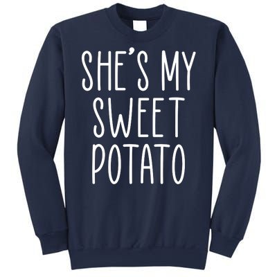 Cute Thanksgiving She's My Sweet Potato Sweatshirt