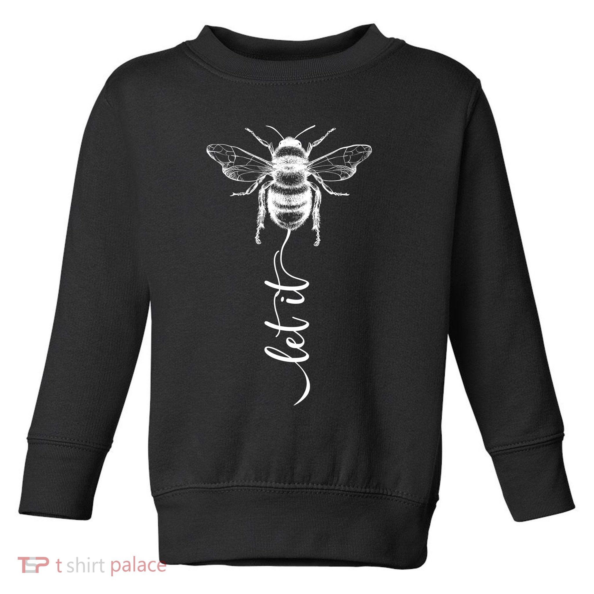 Cute Vintage Let It Bee Toddler Sweatshirt