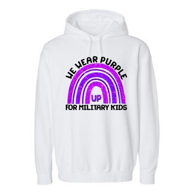 Cute We Wear Purple Up For Military Kids Purple Rainbow Garment-Dyed Fleece Hoodie