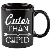 Cuter Than Cupid Funny Cute Valentines 11oz C Handle Ceramic Mug