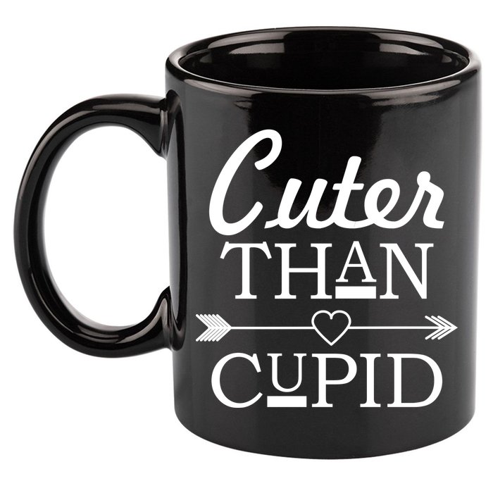 Cuter Than Cupid Funny Cute Valentines 11oz C Handle Ceramic Mug