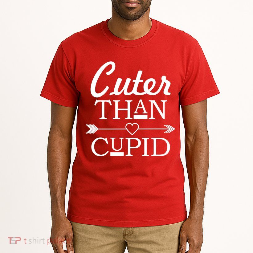 Cuter Than Cupid Funny Cute Valentines Tall T-Shirt