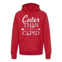 Cuter Than Cupid Funny Cute Valentines Premium Hoodie