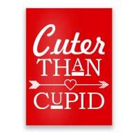 Cuter Than Cupid Funny Cute Valentines Poster