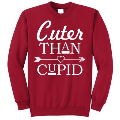 Cuter Than Cupid Funny Cute Valentines Tall Sweatshirt