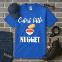 Cutest Little Nugget Tall T-Shirt