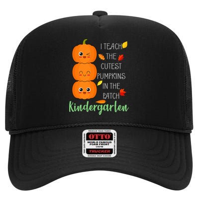 Cutest Pumpkins In The Patch Kindergarten High Crown Mesh Back Trucker Hat