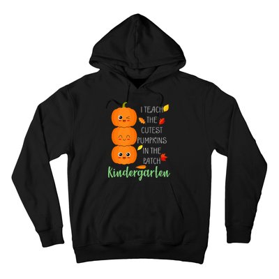 Cutest Pumpkins In The Patch Kindergarten Hoodie